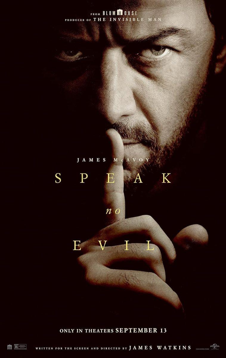 “Speak No Evil” is a thriller about an innocent family trip that descends into horror.