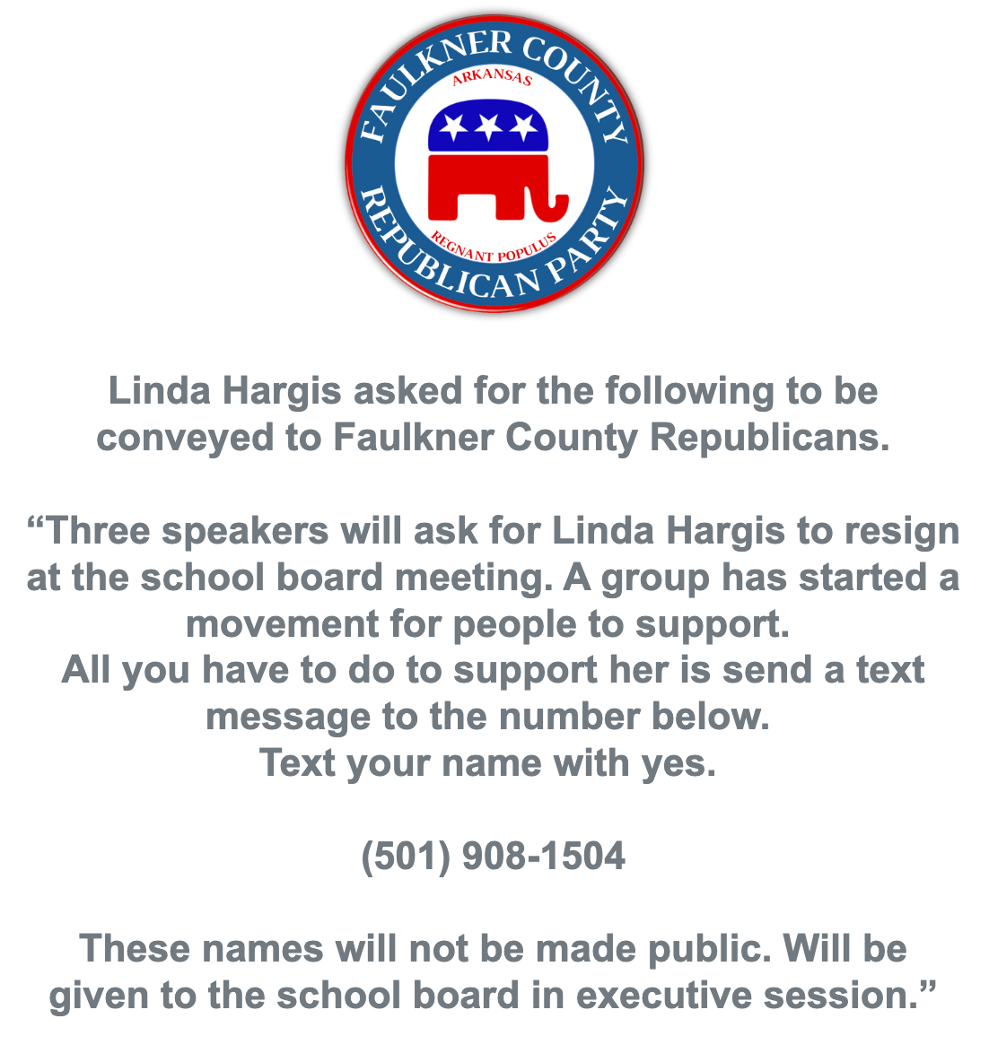 Linda Hargis, a Conway school board member, solicits from the Faulkner County Republican Committee via email. The email was sent out Oct. 7.